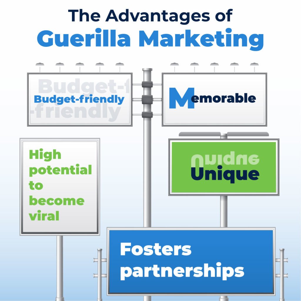 advantages of guerilla marketing