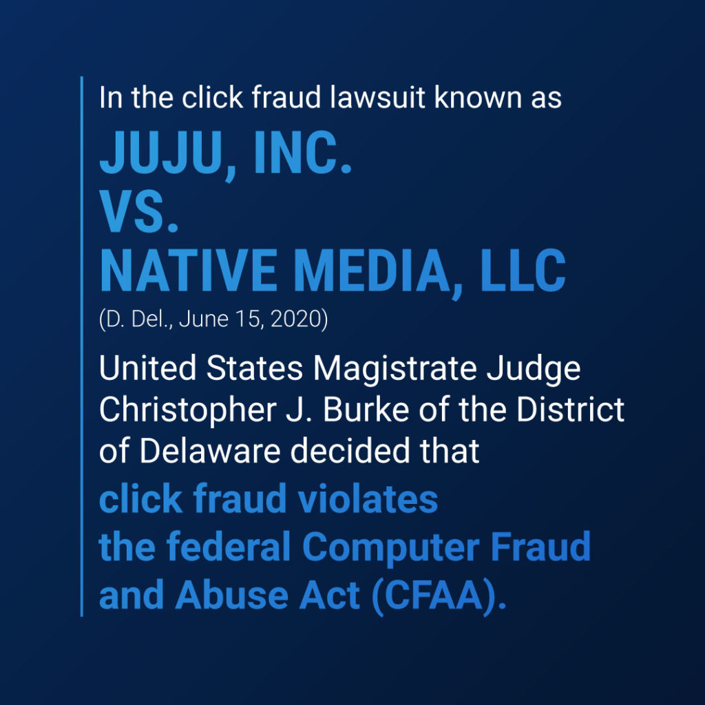 successful click fraud lawsuits -- Juju Inc vs Native Media LLC