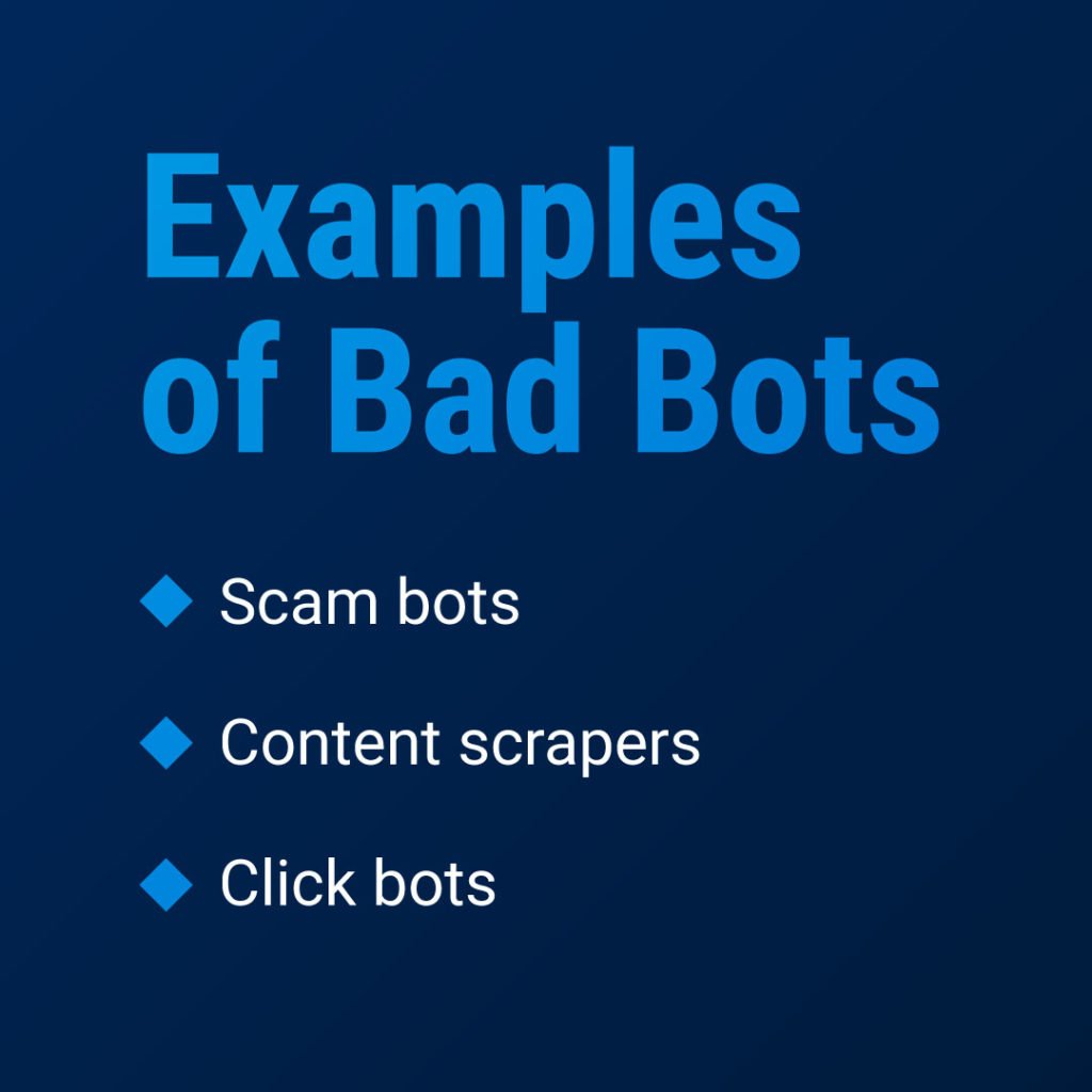 examples of bad bots